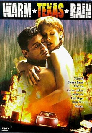 Warm Texas Rain (2000)