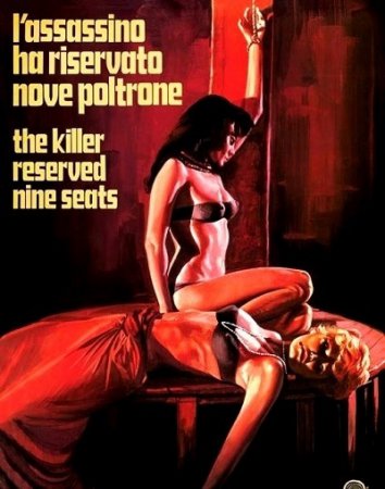 L'assassino ha riservato nove poltrone / The Killer Reserved Nine Seats (1974)