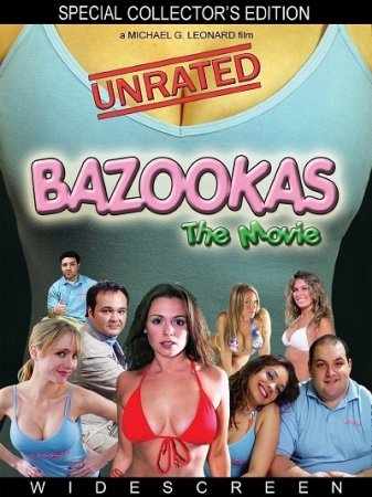 Bazookas: The Movie (2009)