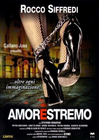 Amorestremo / The Dangerous Sex Date (2001)