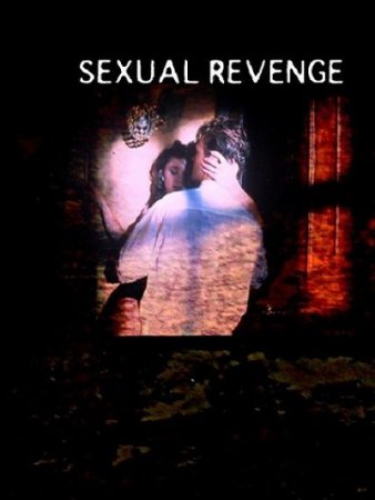 Sexual Revenge (2004)