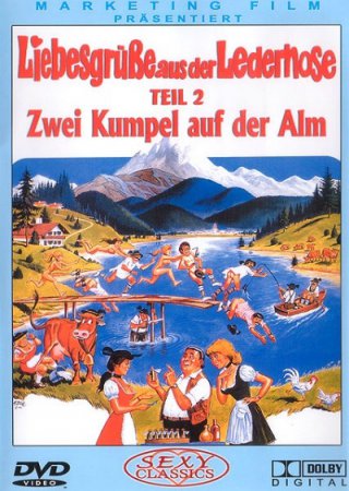 Liebesgrüße aus der Lederhose 2. Teil: Zwei Kumpel auf der Alm (1974)