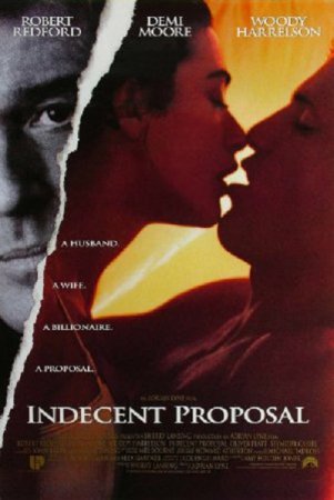 Indecent Proposal (1993)