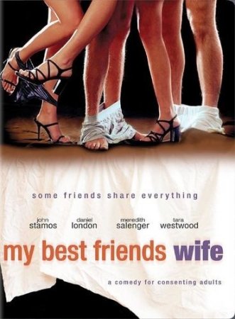 My Best Friend's Wife (2001)