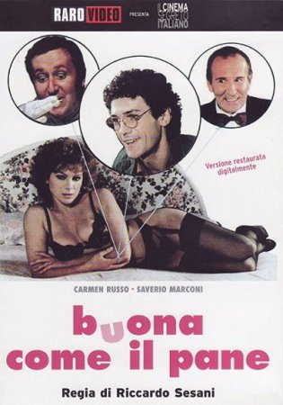 Buona come il pane (1981)