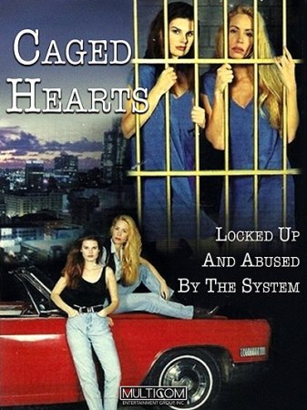 Caged Hearts (1996)