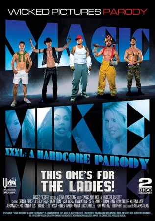 Magic Mike XXXL: A Hardcore Parody (SOFTCORE VERSION / 2015)