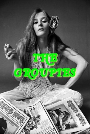 The Groupies (1971)