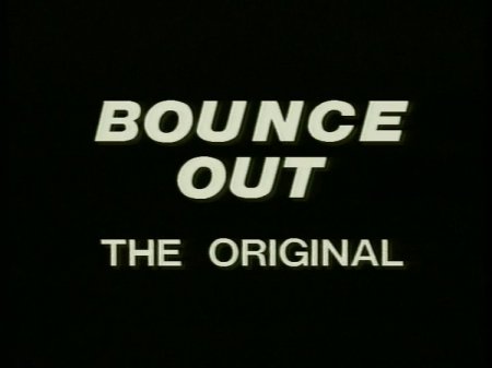 Bounce Out