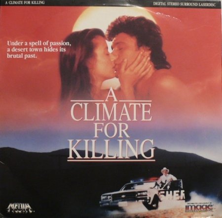 A Climate for Killing (1991)