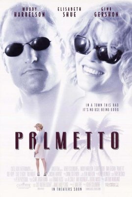 Palmetto (1998)