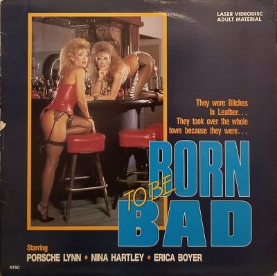 Born To Be Bad (1986)