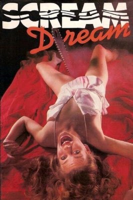 Scream Dream (1989)