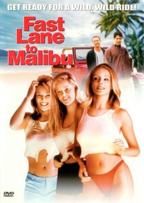 Fast Lane to Malibu (2000)