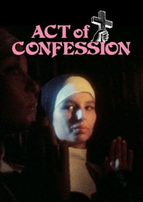 An Act Of Confession (1972)